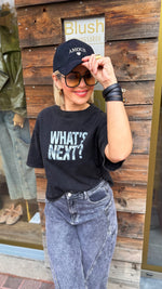 Afbeelding in Gallery-weergave laden, T-shirt/ WHAT’S NEXT?
